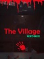 村庄重制版游戏下载-《村庄重制版》免安装中文版
